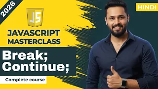 Javascript tutorial in Hindi Break and Continue Statement in Loops While Do While