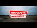 Download Lagu Merah Putih Untuk Siapa