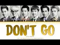 Download Lagu EXO-K (엑소케이) - 'Don't Go (나비소녀)' Lyrics (Color Coded_Han_Rom_Eng)
