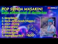 Download Lagu LAGU POP SUNDA ENAK DI DENGARKAN // FULL ALBUM TERLARIS #lagusunda #populer #viral
