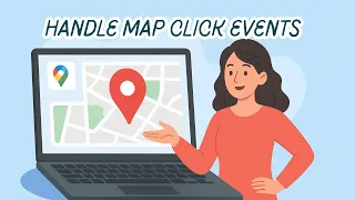Google Maps API Tutorial - Handle Map Click Events