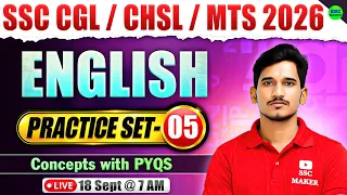 SSC English Practice Set 2026 | SSC CGL, CHSL, MTS English | PYQs + Concepts | Practice Set 05