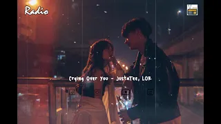 Download #COY | Crying Over You - JustaTee, LOR Lyrics I Rap Việt All- Star 2021 | Radio Music MP3