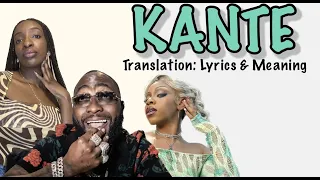 Davido ft Fave - Kante (Afrobeats Translation: Lyrics and Meaning)