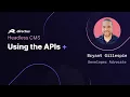 Lesson 5 - Using the APIs