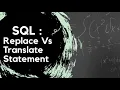 Replace Vs Translate Statement Math Data Academy Easiest way to learn SQL real life dataset