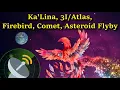 Download Lagu Ka'Lina, 3I/Atlas, Firebird, Comet, Asteroid Flyby