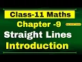 Introduction Chapter 9 Straight Lines Class 11 Maths NCERT MATHS