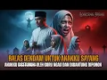 Lagu Balas Dendam Arwah ANAKKU yang Disetubuhi GURU NGAJI! KISAH NYATA
