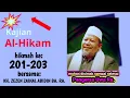 Download Lagu Kajian kitab Al Hikam. (hikmah ke: 201- 203 ). Bersama: KH . ZEZEN ZAINAL ABIDIN BAZZUL ASYHAB RA.
