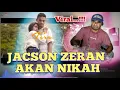React...!!! viral..! Jacson akan nikah _ Jacson Zeran - YANG TERAKHIR Ft Nia Fernandez (Official MV)