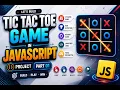 Build Tic Tac Toe Game with HTML CSS JavaScript JavaScript Project Part 01 For Beginners 2026