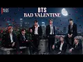 Lagu BTS (방탄소년단) - BAD VALENTINE - MUSIC VIDEO (NEW SINGLE 2026)