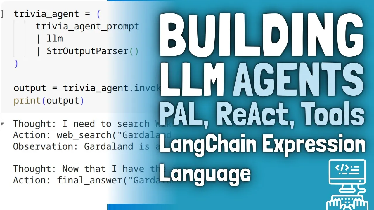 LLM Chronicles #6.5: Build LLM Agents from Scratch: PAL, ReAct & Langchain in 1 Hour