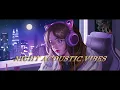 Download Lagu Night Acoustic Vibes 🎧 Chill Playlist Cover ( English Song )