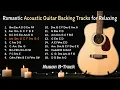 Download Lagu Romantic acoustic guitar backing tracks for practice and relaxing.