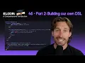 Elixir Full Course 46 - Part 2 Building our own DSL