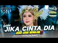 Lagu DJ JIKA CINTA DIA PARTY JEDAG JEDUG MENGKANE FULL BASS TERBARU‼️