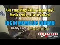 Download Lagu INGIN MEMELUK DIRIMU KARAOKE NADA WANITA DANGDUT REMIX - Deddy Dores | FD Karaoke