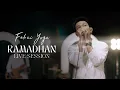 Download Lagu FEBRI YOGA - RAMADHAN LIVE SESSION
