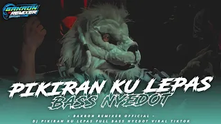 Download DJ PIKIRAN KU LEPAS ( LEPAS ) FULL BASS HOREE - STYLE KARNAVAL MP3