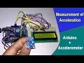 Acceleration Measurement with Accelerometer and Arduino