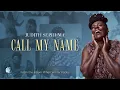 Lagu CALL MY NAME  -  The Single | Official Audio