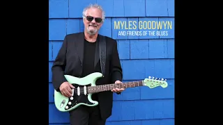 myles goodwyn tell me where ive been so i dont go there anymore 