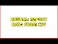 Drupal Import data from csv