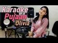 Download Lagu PUJAAN KARAOKE DUET OLIVIA NEW