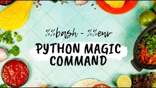 iPython Magic Commands