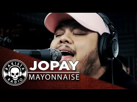 Download MP3 Jopay by Mayonnaise | Rakista Live EP263