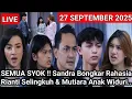 Download Lagu LIVE MERANGKAI KISAH INDAH HARI INI - SEMUA SYOK!! Sandra Bongkar Rahasia Rianti Selingkuh \u0026 Mutiara