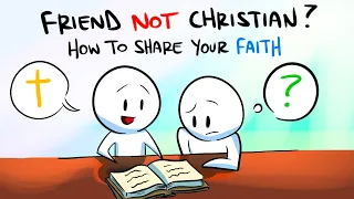how to share your faith with a friend