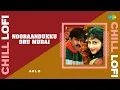 Download Lagu Nooraandukku Oru Murai - Chill Lofi | Thayin Manikodi | Vairamuthu | Vidyasagar | Aelo
