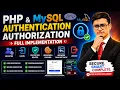 PHP MySQL Authentication Authorization Login Sessions Cookies Protected Routes