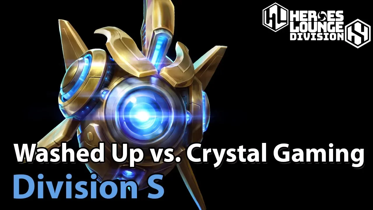 ► Washed Up vs. Crystal Gaming - Division S - Heroes of the Storm Esports