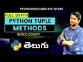 Python Tuples Methods In Telugu Tuple Index Count In Python Python In Telugu