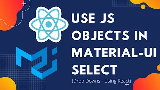 Use JavaScript Objects In Material UI Select Component Using React Set Default Value