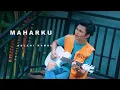 MAHARKU - ADLANI RAMBE