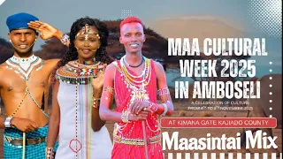 Maasintai Maa Cultural Mix 2025 By Maa Kingpin Kajiado Culture Maa Cultural Week 