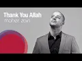 Download Lagu Maher Zain - Thank You Allah