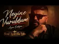 Neyine Vuruldum-Ayaz Erdogan (Soul Anatolia Lab)#tiktok