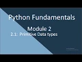 2 1 Python Fundamentals Primitive data types