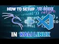 2025 VS Code Installation in Kali Linux