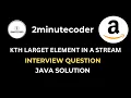 Leetcode 703 - Kth Largest Element in a Stream