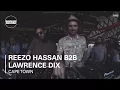Download Lagu Reezo Hassan b2b Lawrence Dix Cape Town DJ Set