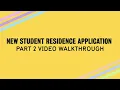 Campus Housing New Student Residence Application Part 2 Walkthrough