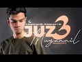 Download Lagu JUZ 3 (2024) - Muzammil Hasballah