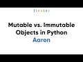 Mutable vs Immutable Objects in Python